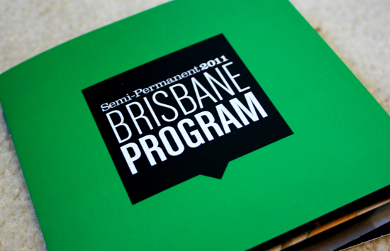 Semi-permanent 2011 - Brisbane